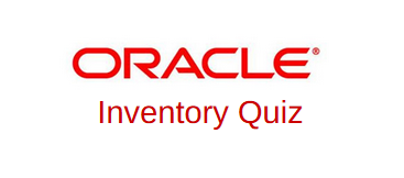 Oracle R12 Inventory Quiz